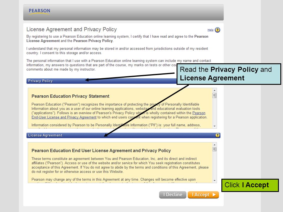 Read the Privacy Policy and License Agreement Click I Accept