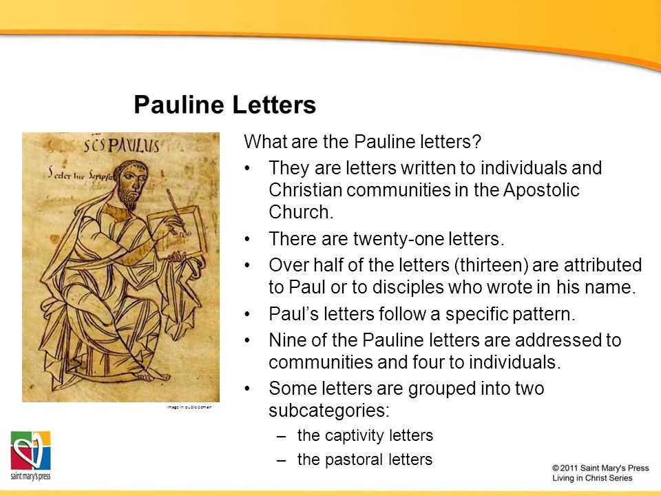 Pauline Letters What are the Pauline letters.