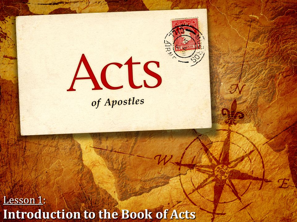 Introduction to the Book of Acts