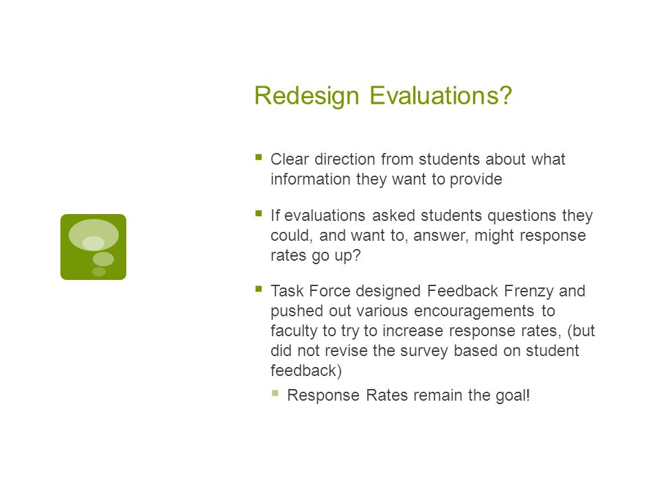 Redesign Evaluations.