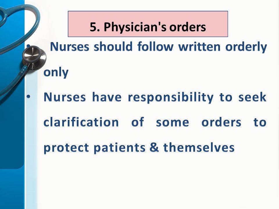 5. Physician s orders