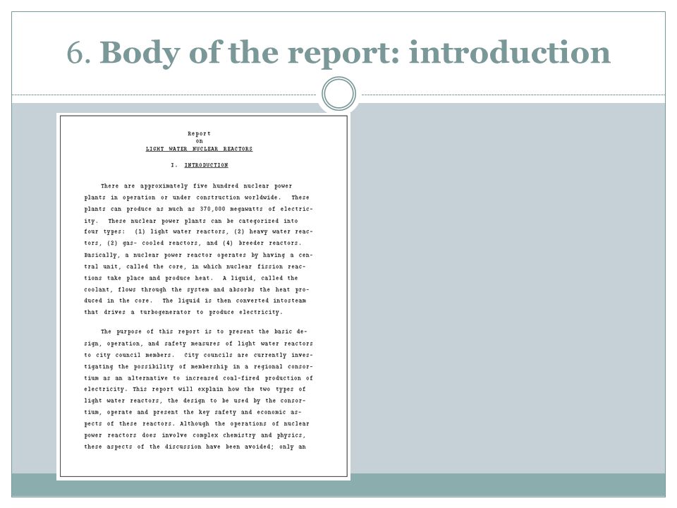 6. Body of the report: introduction