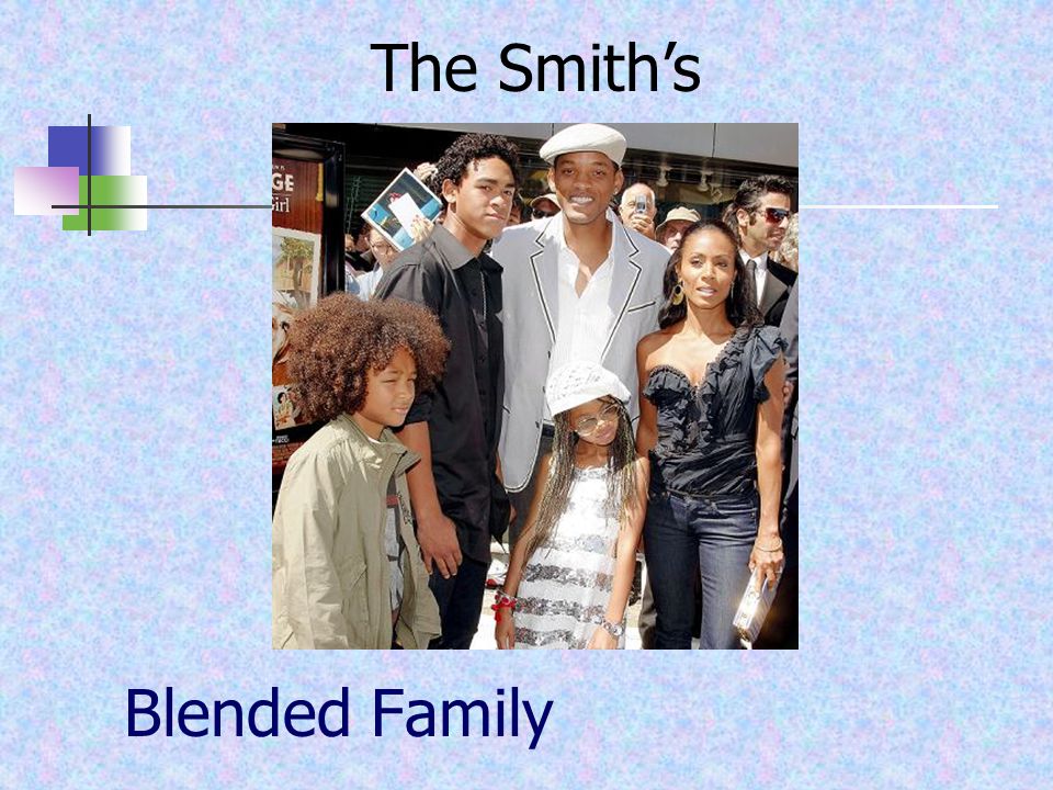 Blended Family The Smith’s