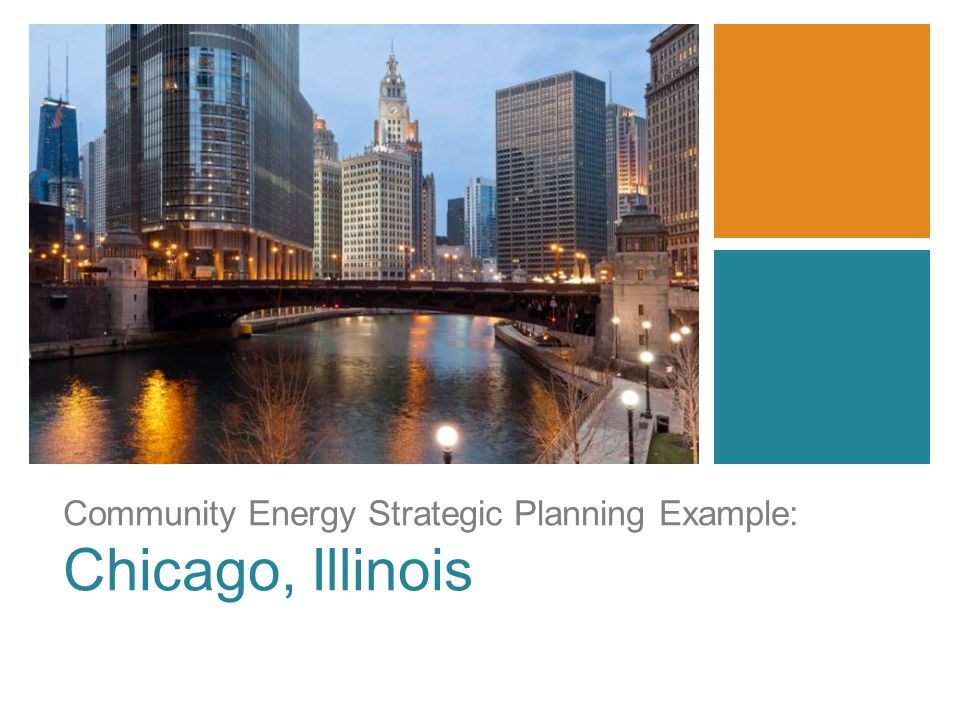 Community Energy Strategic Planning Example: Chicago, Illinois