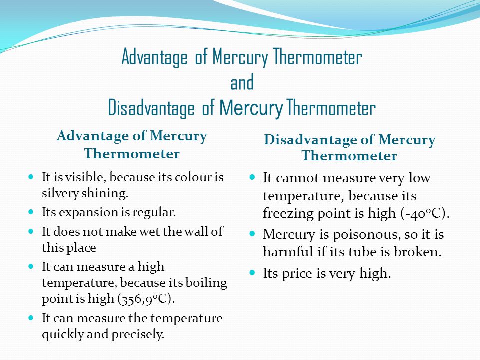 advantages and disadvantages of mercury and alcohol in thermometers