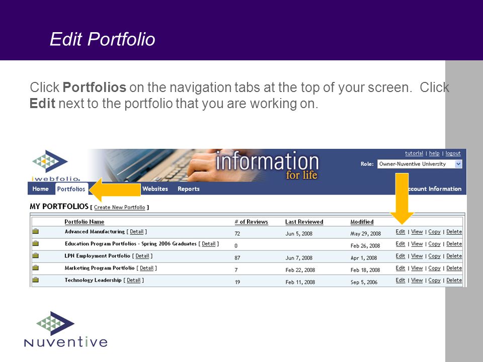 Edit Portfolio Click Portfolios on the navigation tabs at the top of your screen.