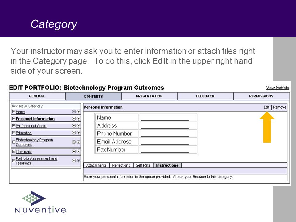 Category Your instructor may ask you to enter information or attach files right in the Category page.