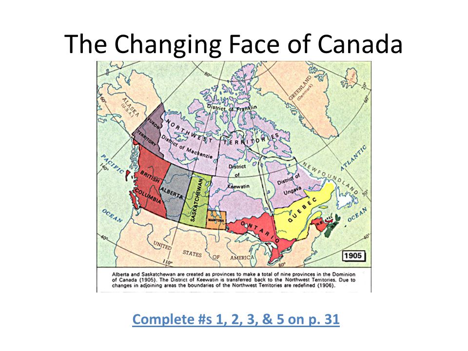 The Changing Face of Canada Complete #s 1, 2, 3, & 5 on p. 31