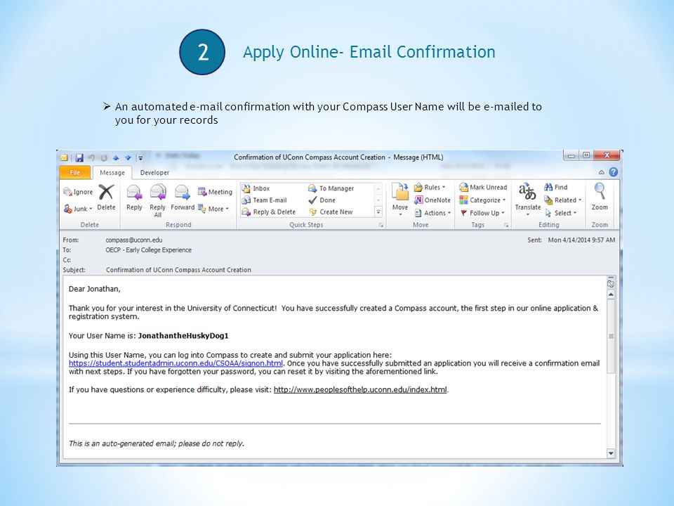 2 Apply Online-  Confirmation  An automated  confirmation with your Compass User Name will be  ed to you for your records