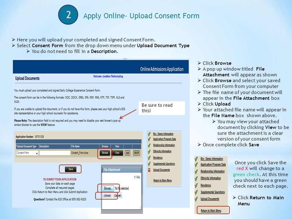 2 Apply Online- Upload Consent Form  Here you will upload your completed and signed Consent Form.