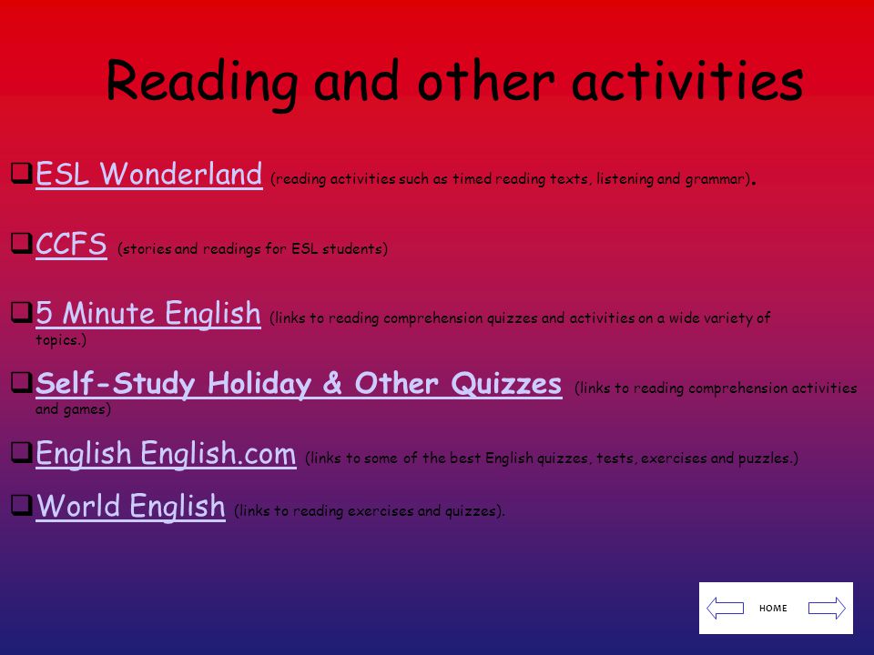  ESL Wonderland (reading activities such as timed reading texts, listening and grammar).