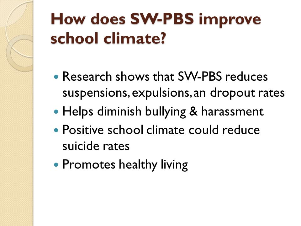 How does SW-PBS improve school climate.