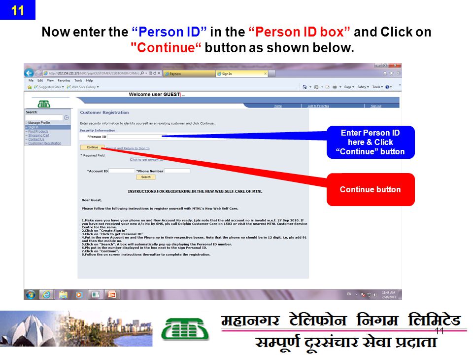 Now enter the Person ID in the Person ID box and Click on Continue button as shown below.