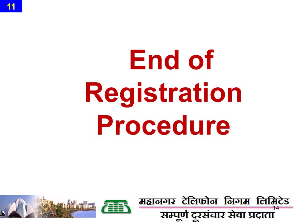 End of Registration Procedure 14 11