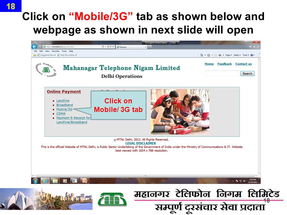 Click on Mobile/3G tab as shown below and webpage as shown in next slide will open Click on Mobile/ 3G tab 18