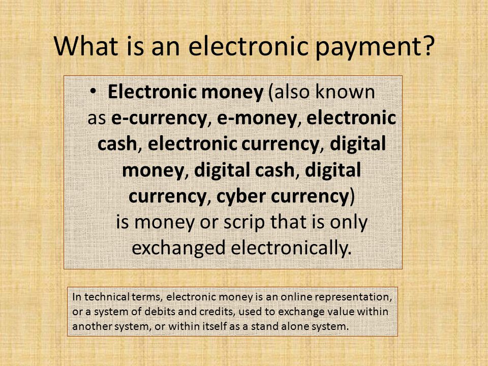 What is an electronic payment.