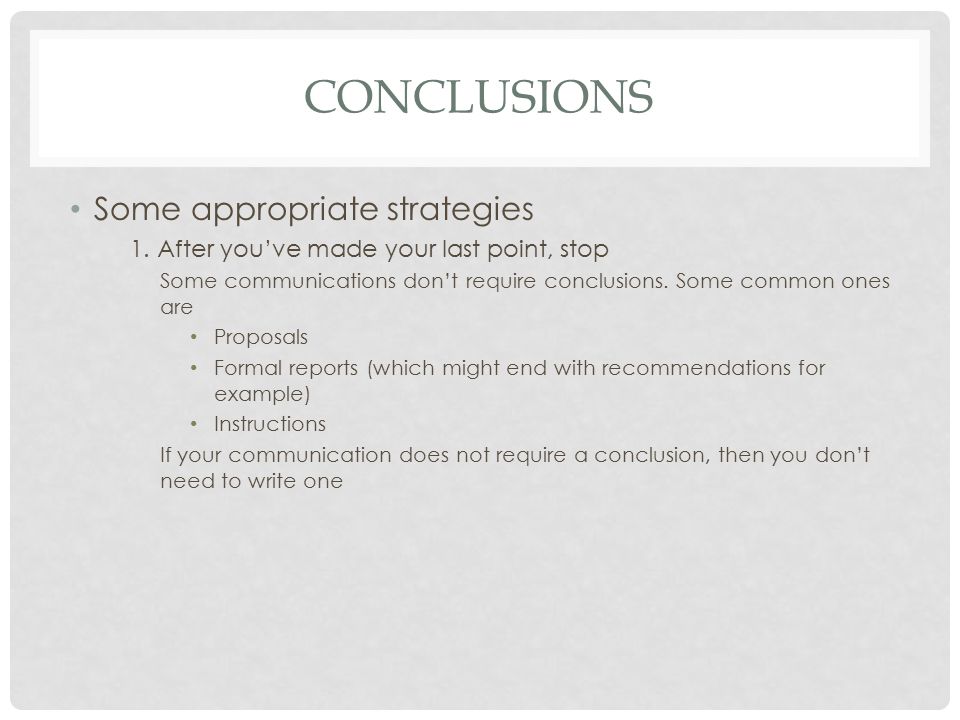 CONCLUSIONS Some appropriate strategies 1.