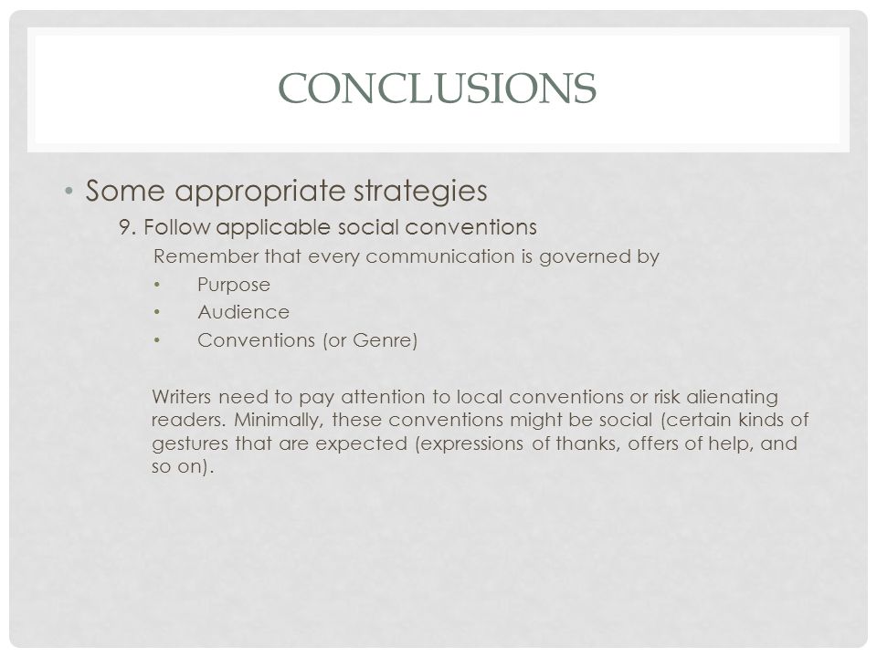 CONCLUSIONS Some appropriate strategies 9.