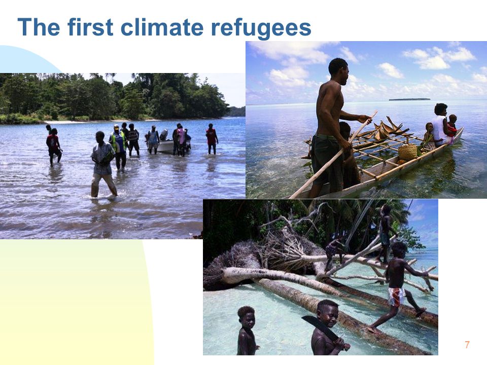 7 The first climate refugees
