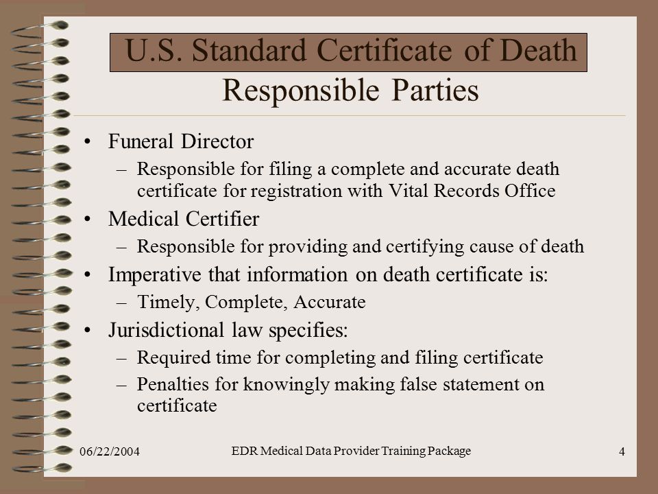 06/22/2004 EDR Medical Data Provider Training Package 4 U.S.