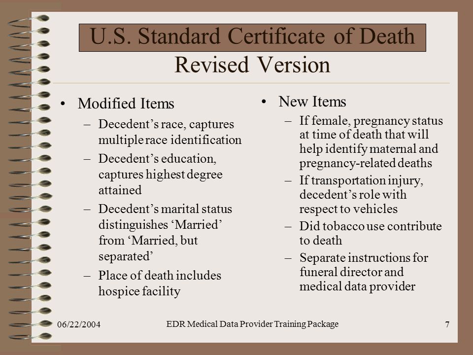 06/22/2004 EDR Medical Data Provider Training Package 7 U.S.