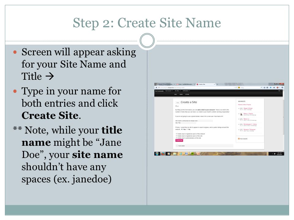 Step 2: Create Site Name Screen will appear asking for your Site Name and Title  Type in your name for both entries and click Create Site.