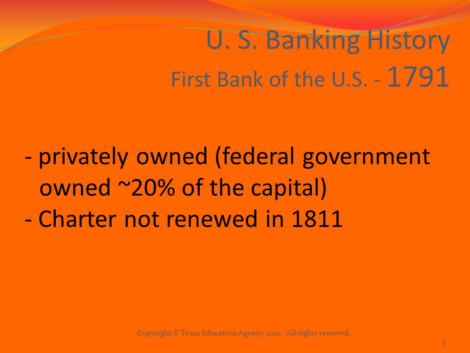 U. S. Banking History First Bank of the U.S.
