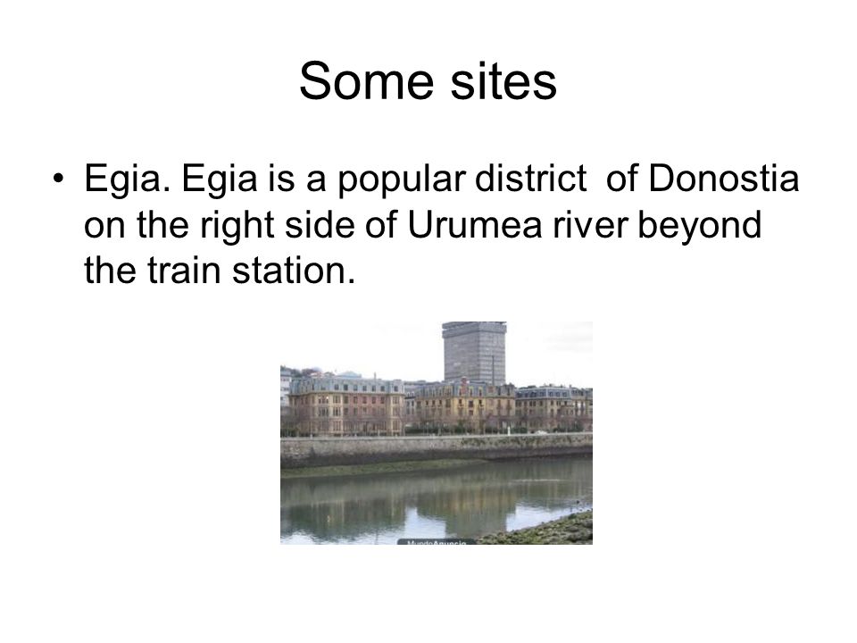 Some sites Egia.