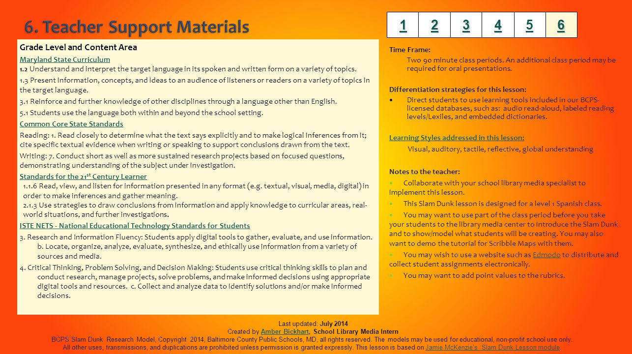 Grade Level and Content Area Maryland State Curriculum Maryland State Curriculum 1.2 Understand and interpret the target language in its spoken and written form on a variety of topics.