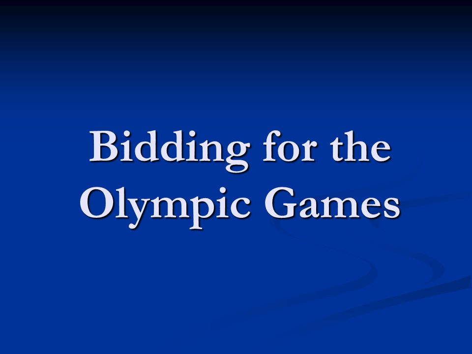 Bidding for the Olympic Games
