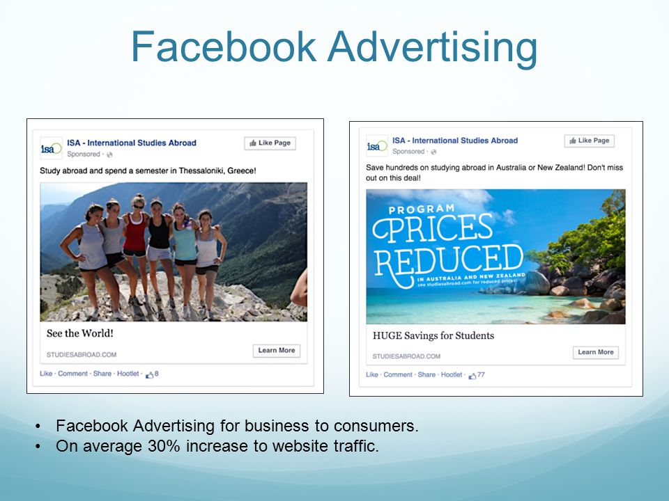 Facebook Advertising Facebook Advertising for business to consumers.