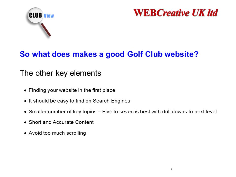 So what does makes a good Golf Club website.