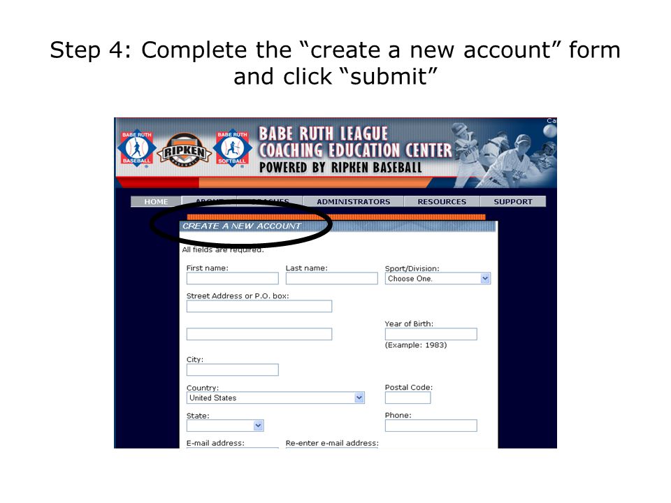 Step 4: Complete the create a new account form and click submit
