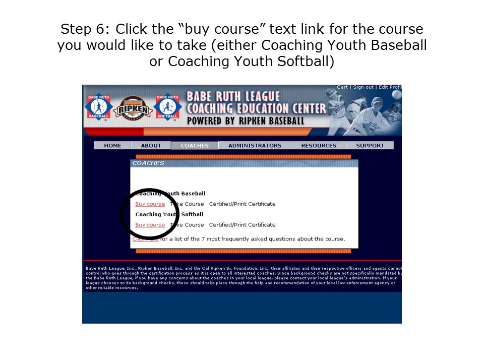 Step 6: Click the buy course text link for the course you would like to take (either Coaching Youth Baseball or Coaching Youth Softball)