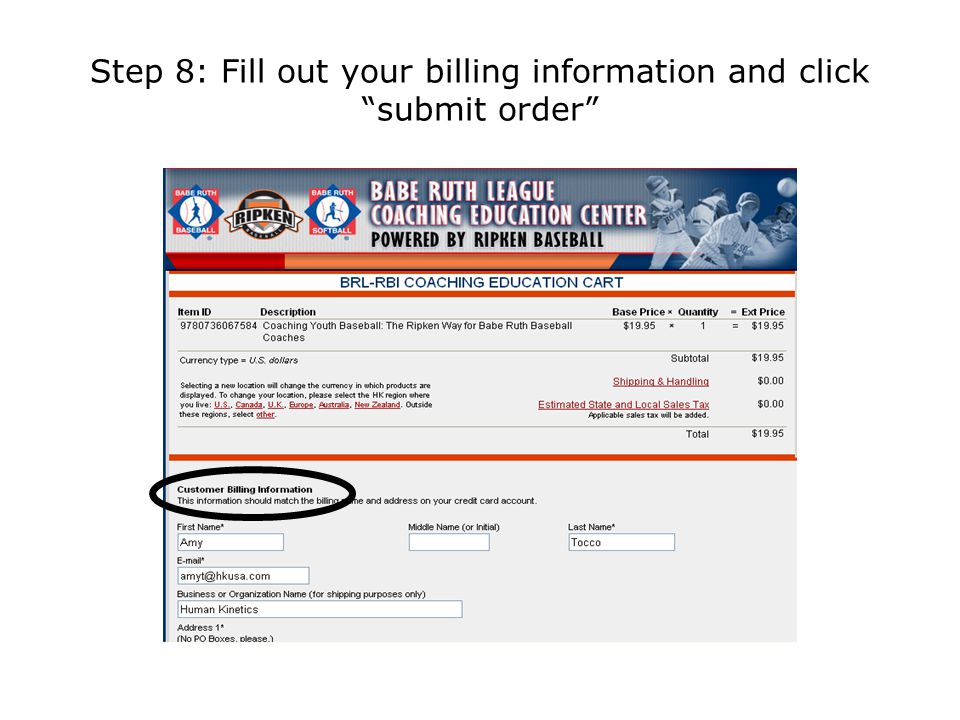 Step 8: Fill out your billing information and click submit order