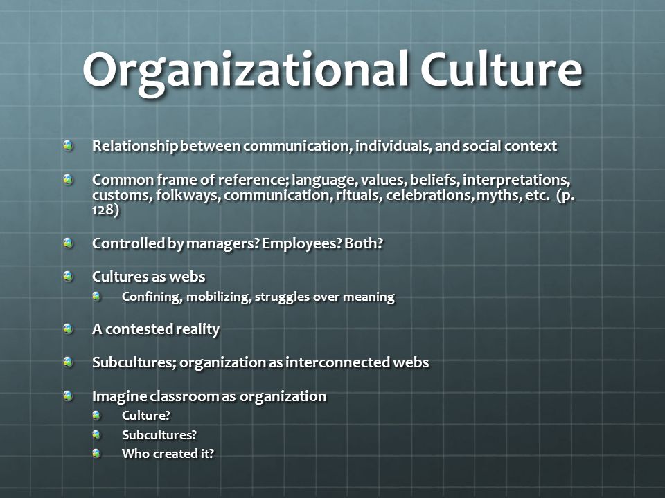 Organizational Theory – Part 3 Communication and Culture Chapter 6  Discussion/Recap. - ppt download