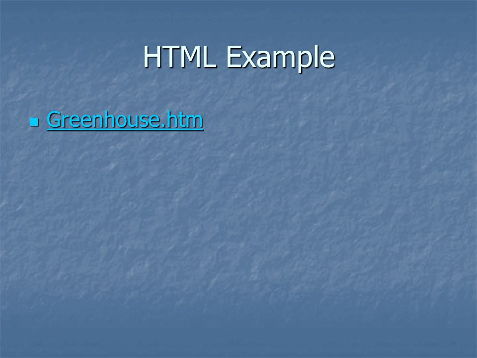 HTML Example Greenhouse.htm Greenhouse.htm Greenhouse.htm