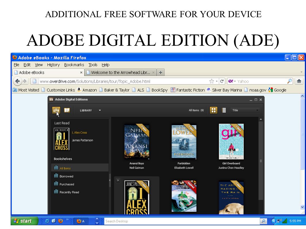 ADOBE DIGITAL EDITION (ADE) ADDITIONAL FREE SOFTWARE FOR YOUR DEVICE