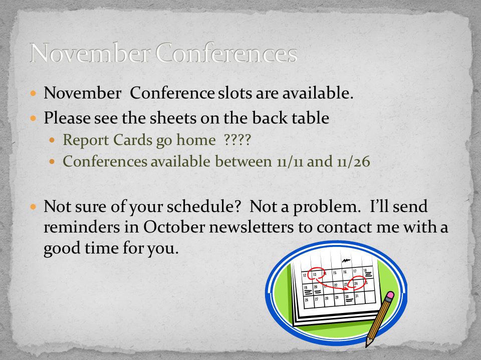 November Conference slots are available.