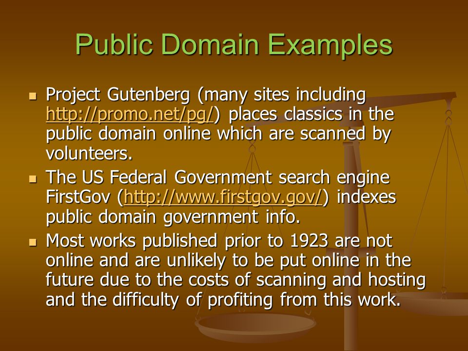 Public Domain Examples Project Gutenberg (many sites including   places classics in the public domain online which are scanned by volunteers.