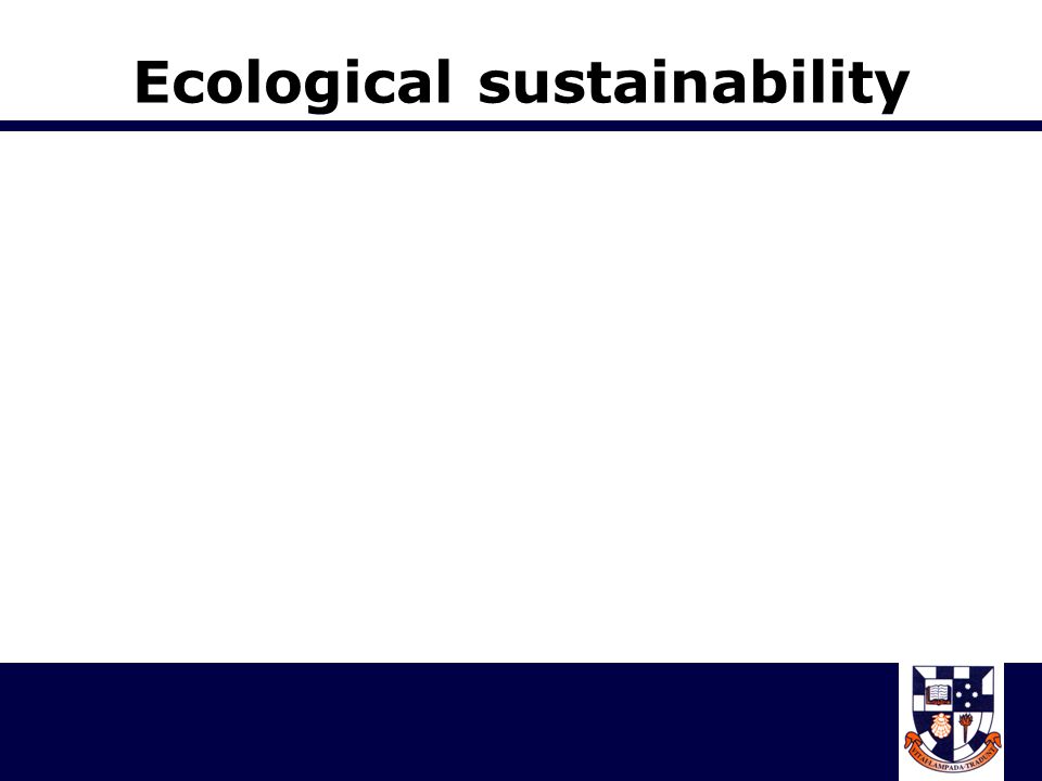 Ecological sustainability