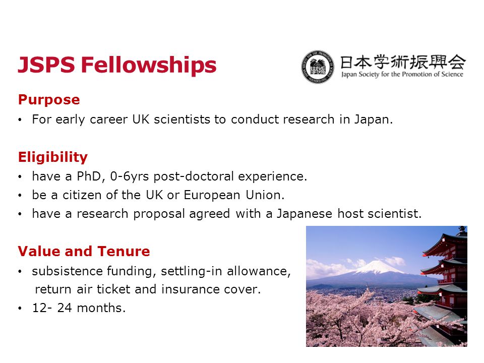 Purpose For early career UK scientists to conduct research in Japan.