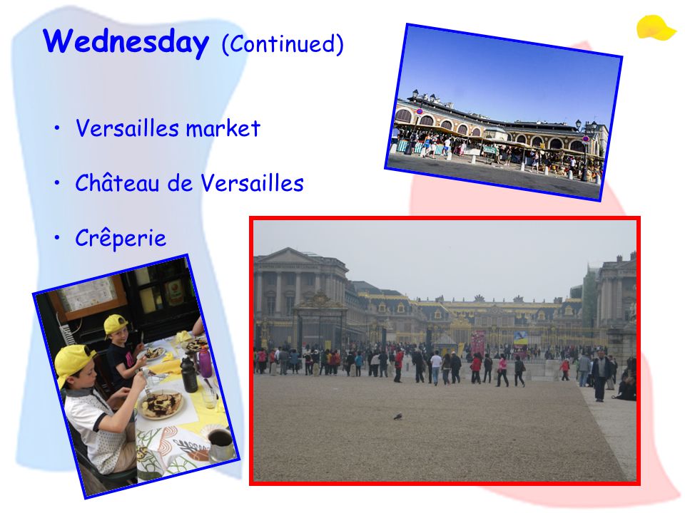 Versailles market Château de Versailles Crêperie Wednesday (Continued)