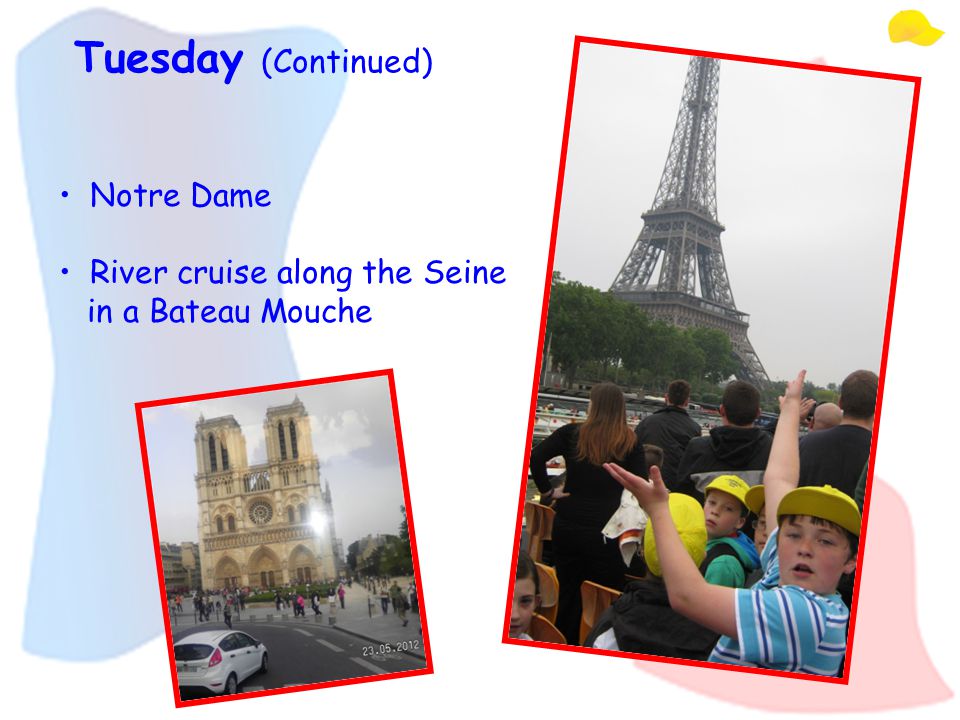 Notre Dame River cruise along the Seine in a Bateau Mouche Tuesday (Continued)