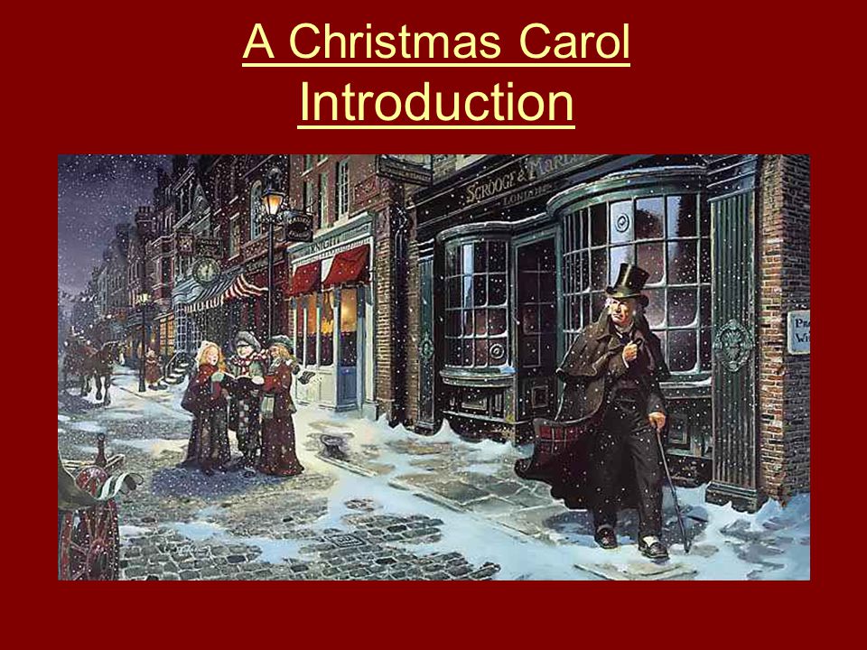 A Christmas Carol Introduction
