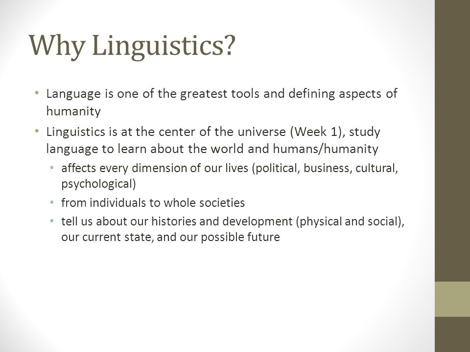 Why Linguistics.