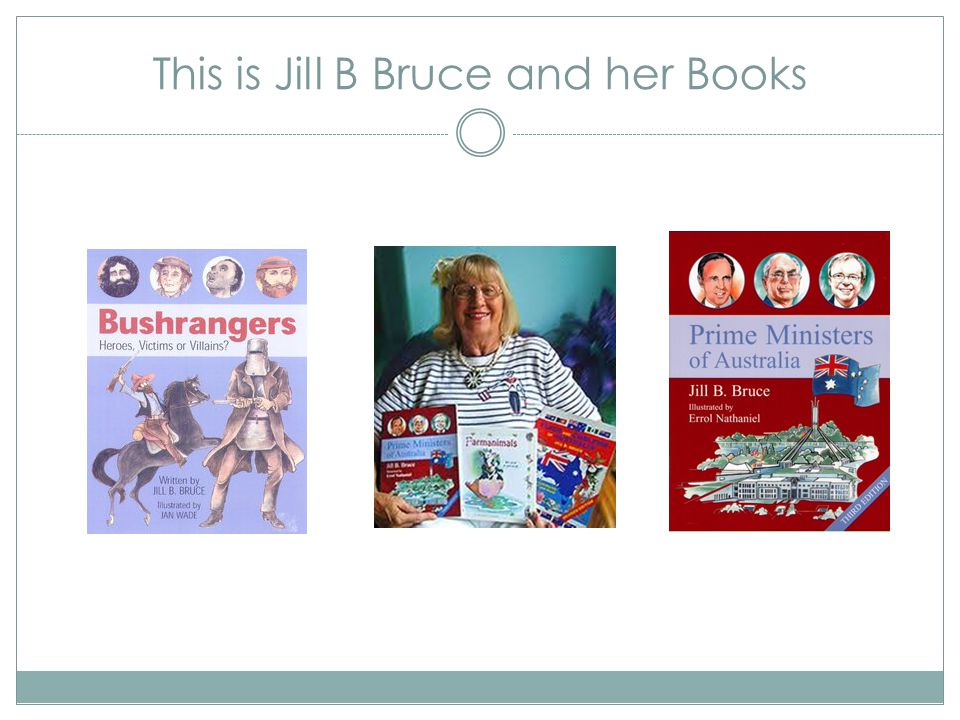 About the Author Jill. B. Bruce is a great Author.