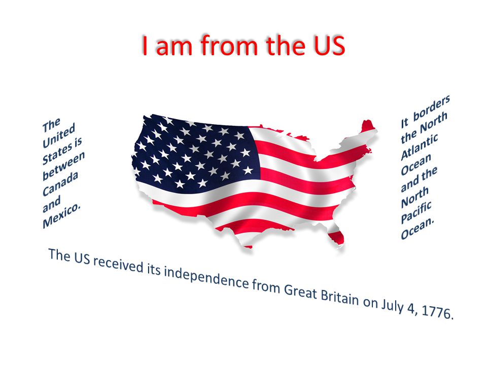 I am from the US
