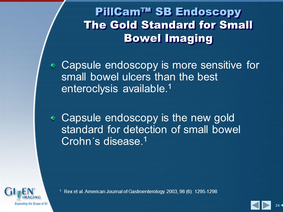 24 Capsule endoscopy is more sensitive for small bowel ulcers than the best enteroclysis available.