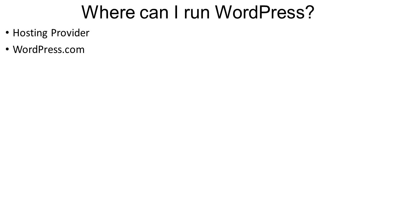 Where can I run WordPress Hosting Provider WordPress.com